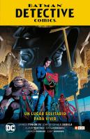 Batman: Detective Comics Vol. 05: Un Lugar Solitario Para Morir (Renacimiento Parte 6)