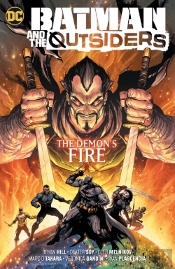 Bertrand.pt - Batman & The Outsiders Vol. 3: The Demon'S Fire