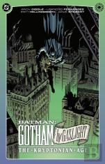 Batman: Gotham By Gaslight - The Kryptonian Age