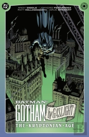 Batman: Gotham By Gaslight - The Kryptonian Age