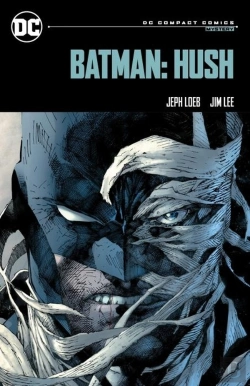 Bertrand.pt - Batman: Hush: Dc Compact Comics Edition
