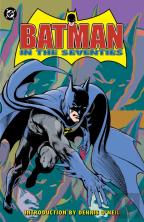 Batman In The Seventies (New Edition)