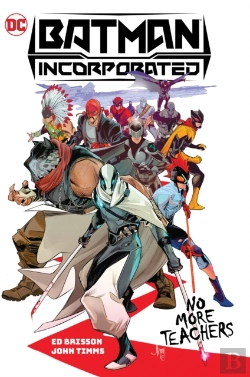 Bertrand.pt - Batman Incorporated Vol. 1: No More Teachers