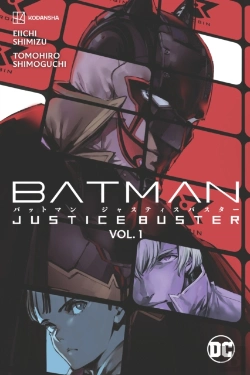 Bertrand.pt - Batman: Justice Buster Vol. 1