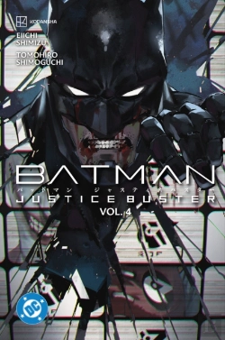 Bertrand.pt - Batman: Justice Buster Vol. 4