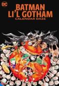 Batman: Li'L Gotham: Calendar Daze