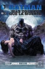 Batman: Más Oscuro Que La Muerte