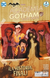 Batman Presenta: Academia Gotham: Segundo Semestre Núm. 02 (De 2)