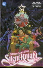 Batman - Santa Claus: Silent Knight