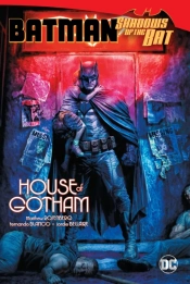 Batman: Shadows Of The Bat: House Of Gotham