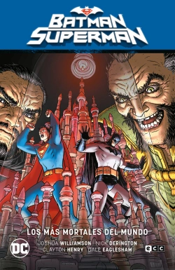 Bertrand.pt - Batman/Superman Vol. 04: Los Mas Mortales Del Mundo (El Infi