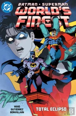 Bertrand.pt - Batman/Superman: World'S Finest Vol. 7: Total Eclipso
