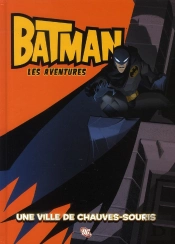 Batman T.1 ; Une Ville De Chauves-Souris