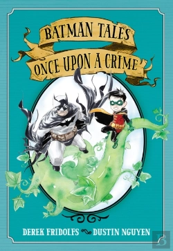 Bertrand.pt - Batman Tales: Once Upon A Crime