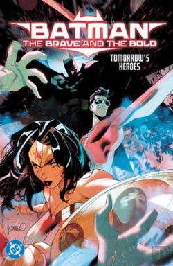 Bertrand.pt - Batman: The Brave And The Bold: Tomorrow'S Heroes