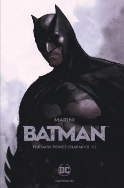 Bertrand.pt - Batman - The Dark Prince Charming Tome 1