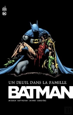 Bertrand.pt - Batman Un Deuil Dans La Famille - Nouvelle Edition
