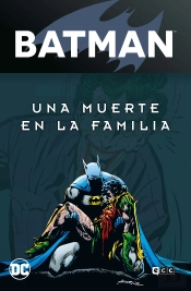 Batman: Una Muerte En La Familia Vol. 2 De 2 (Batman Legends)