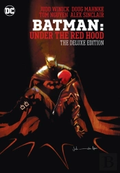 Batman: Under The Red Hood: The Deluxe Edition