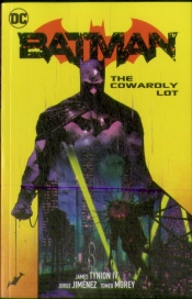 Batman Vol. 4: The Cowardly Lot