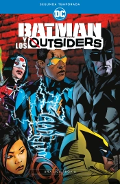 Batman Y Los Outsiders: Segunda Temporada - Una Liga Propia