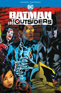 Bertrand.pt - Batman Y Los Outsiders: Segunda Temporada - Una Liga Propia