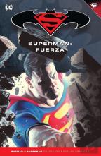Batman Y Superman - Colección Novelas Gráficas Número 30: Superman: Fuerza
