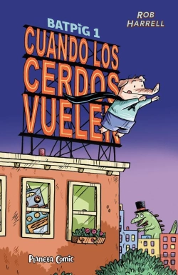 Bertrand.pt - Batpig Nº 01 Cuando Los Cerdos Vuelen