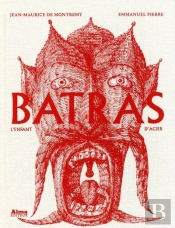 Batras, L'Enfant D'Acier