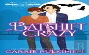 Batshift Crazy