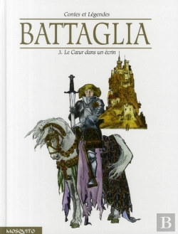 Bertrand.pt - Battaglia Tome 3 ; Le Coeur Dans Un Écrin