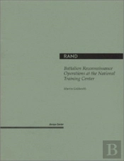 Battalion Reconnaissance Operations At The National Training Center