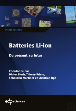 Bertrand.pt - Batteries Li-Ion ; Du Présent Au Futur