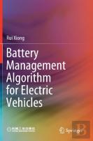 Battery Management Algorithm For Electric Vehicles