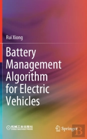 Battery Management Algorithm For Electric Vehicles