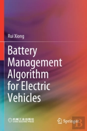 Battery Management Algorithm For Electric Vehicles