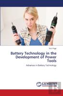 Battery Technology In The Development Of Power Tools