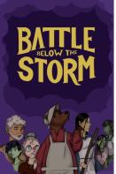 Battle Below The Storm