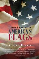 Battle Cries Of The American Flags