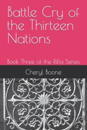 Battle Cry Of The Thirteen Nations