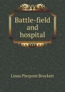 Battle-Field And Hospital