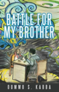 Battle For My Brother