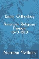 Battle For Orthodoxy
