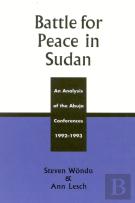 Battle For Peace In Sudan