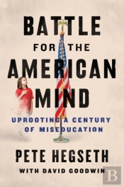Battle For The American Mind