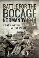 Battle For The Bocage, Normandy 1944