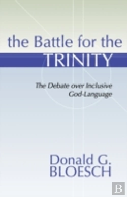 Bertrand.pt - Battle For The Trinity: The Debate Over
