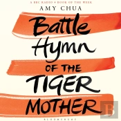 Battle Hymn Of The Tiger Mother