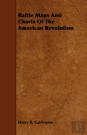 Battle Maps And Charts Of The American R
