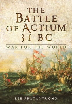 Bertrand.pt - Battle Of Actium 31 Bc: War For The World